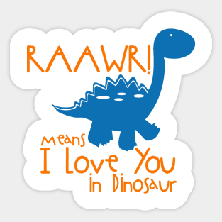 i love you in dinosaur Sticker